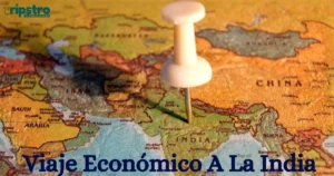 Read more about the article Viaje Económico A La India – Guía Completa 2025